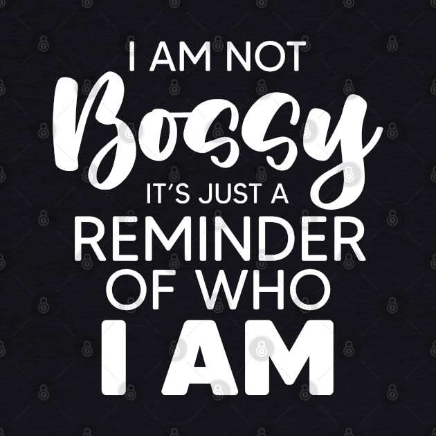 Boss Reminder For An Authoritarian Bossy Boss Lover by sBag-Designs